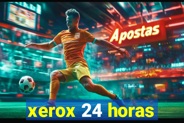 xerox 24 horas